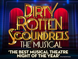 Dirty Rotten Scoundrels The Musical artwork